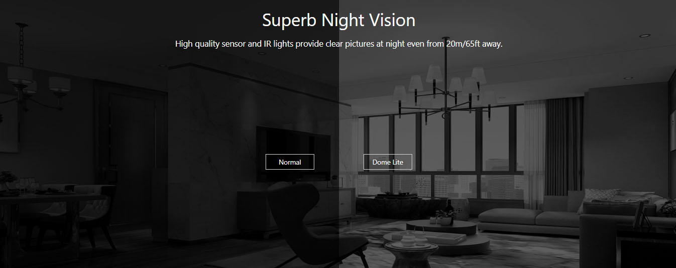 Dome lite Superb Night vision